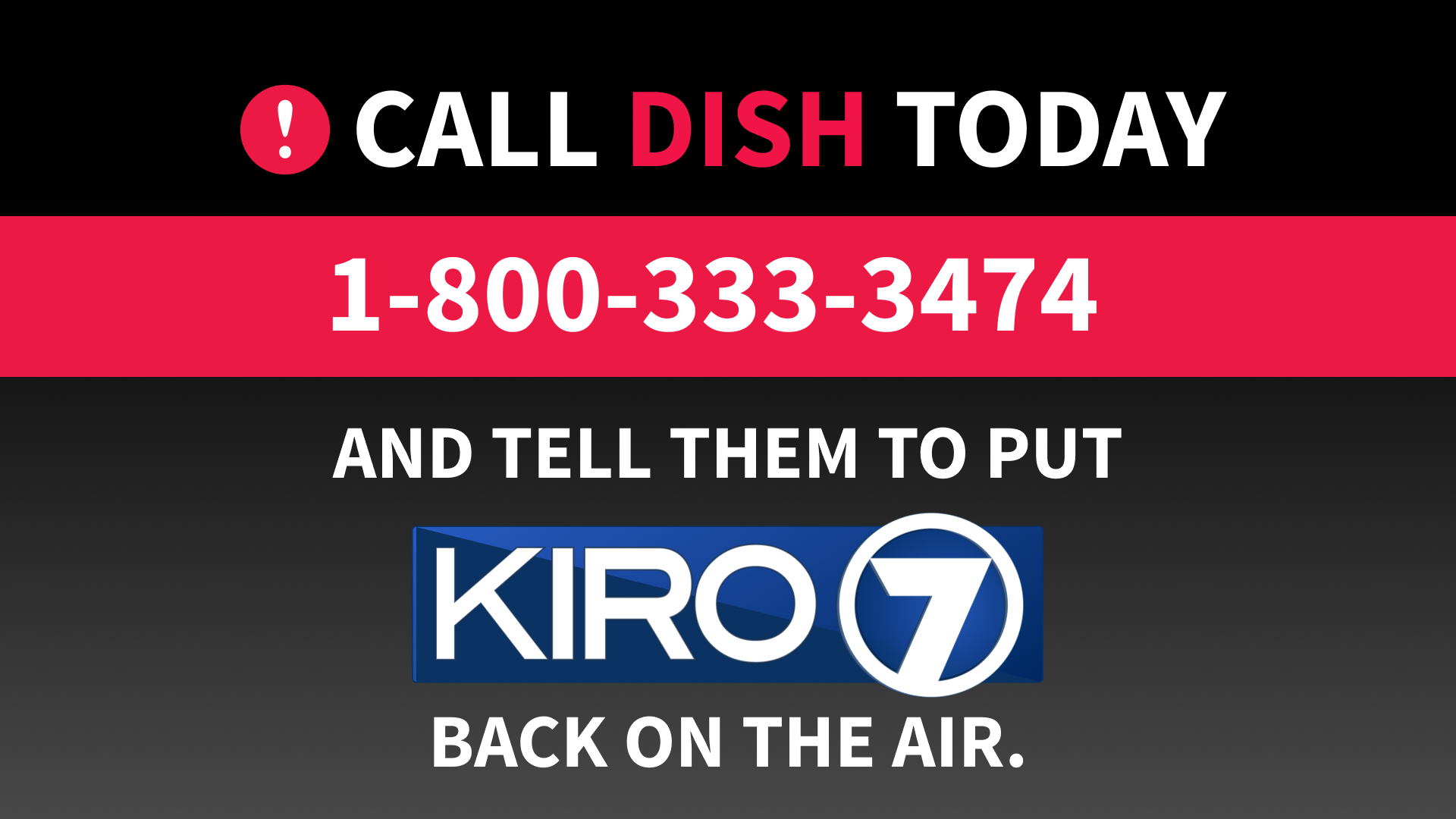 Missing KIRO 7? Call 1-800-333-3474 and demand that they keep our station –  KIRO 7 News Seattle